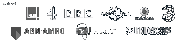 previous clients include: Film4, Channel 4, the BBC, Universal, Vodafone, Three, ABN AMRO, Yahoo! Music, Yahoo! Mail and Selfridges.></p>
<br />
  </center>

<script src=